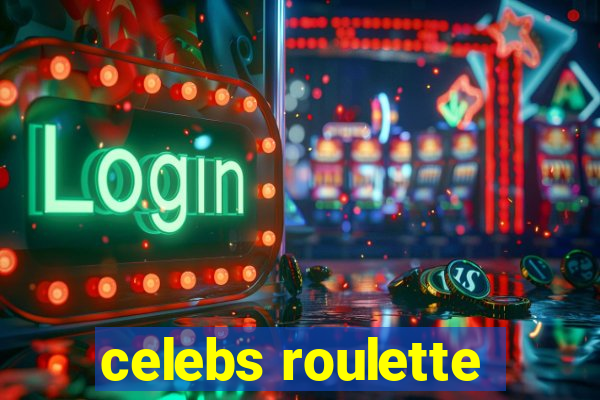 celebs roulette